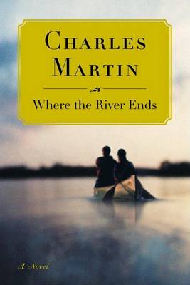 Book cover for Where the River Ends