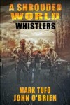 Book cover for A Shrouded World - Whistlers