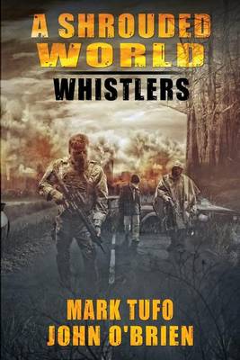 Book cover for A Shrouded World - Whistlers