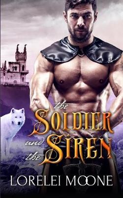 Book cover for The Soldier and the Siren