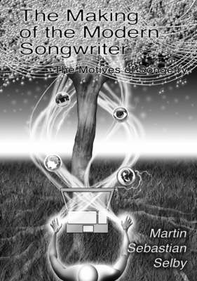 Book cover for The Making of the Modern Songwriter