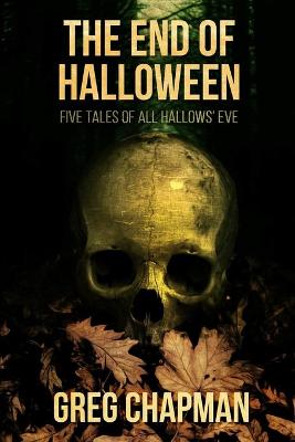 Book cover for The End of Halloween