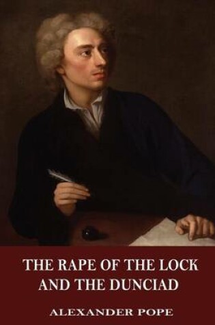 Cover of The Rape of the Lock and the Dunciad