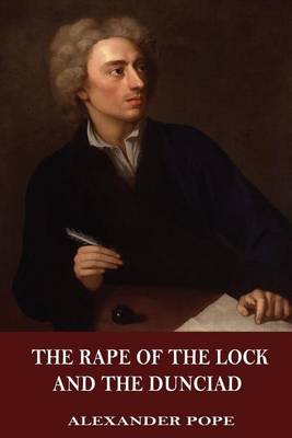 Book cover for The Rape of the Lock and the Dunciad