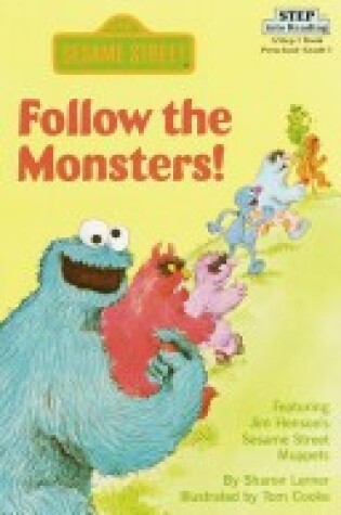 Cover of Sesst-Step Read Follow the Monster#