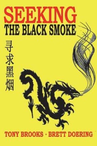 Cover of Seeking the Black Smoke