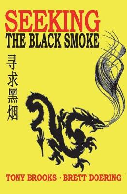 Book cover for Seeking the Black Smoke