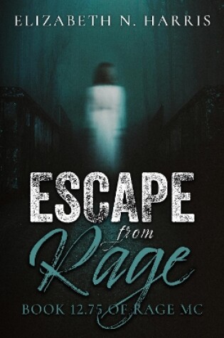 Cover of Escape from Rage