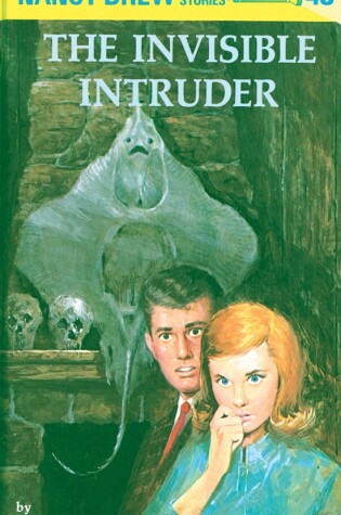 Cover of Nancy Drew 46: the Invisible Intruder