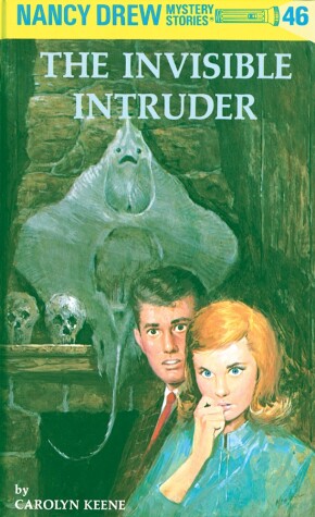 Book cover for Nancy Drew 46: the Invisible Intruder