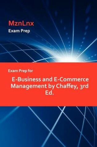 Cover of Exam Prep for E-Business and E-Commerce Management by Chaffey, 3rd Ed.