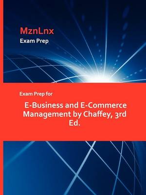 Book cover for Exam Prep for E-Business and E-Commerce Management by Chaffey, 3rd Ed.