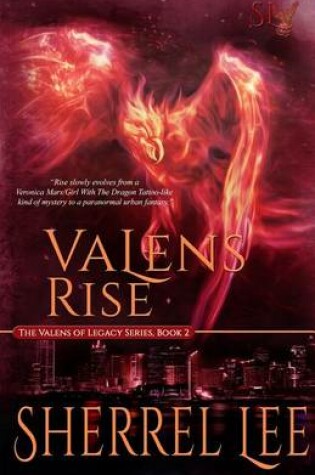 Cover of Valens Rise, Urban Fantasy, Book 2