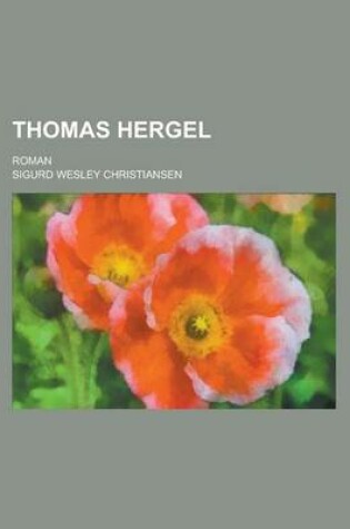 Cover of Thomas Hergel; Roman