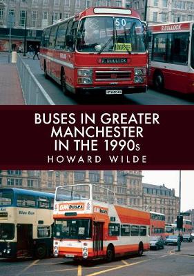 Book cover for Buses in Greater Manchester in the 1990s