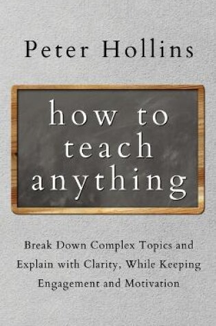 Cover of How to Teach Anything