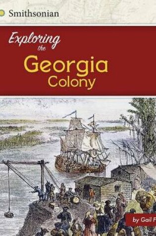Cover of Exploring the Georgia Colony