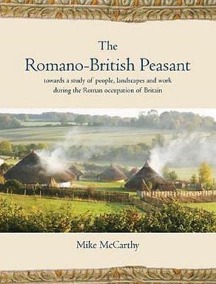 Book cover for The Romano-British Peasant