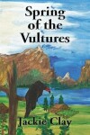 Book cover for Spring of the Vultures