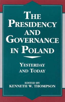 Cover of The Presidency and Governance in Poland