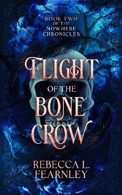 Cover of Flight of the Bone Crow