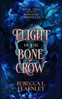 Book cover for Flight of the Bone Crow