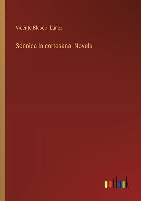 Book cover for Sónnica la cortesana