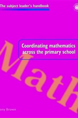 Cover of Coordinating Mathematics Across the Primary School