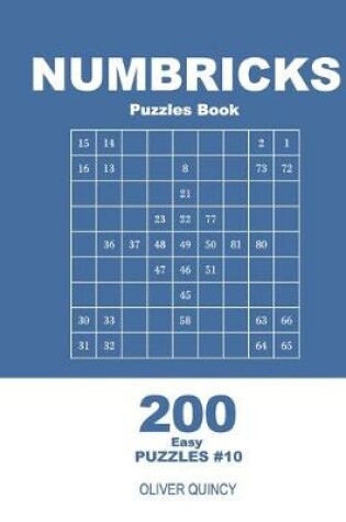 Cover of Numbricks Puzzles Book - 200 Easy Puzzles 9x9 (Volume 10)
