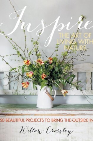 Cover of Inspire: The Art of Living with Nature