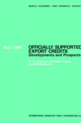 Cover of Officially Supported Export Credits  Developments and Prospects