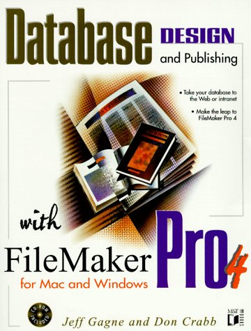 Cover of Database Design Publishing with Filemaker Pro 4 MAC and Windows