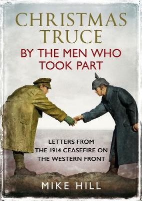 Book cover for Christmas Truce by the Men Who Took Part