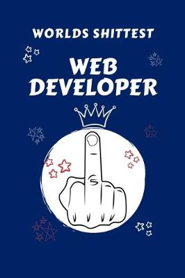 Book cover for Worlds Shittest Web Developer