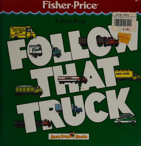 Book cover for Follow That Truck!