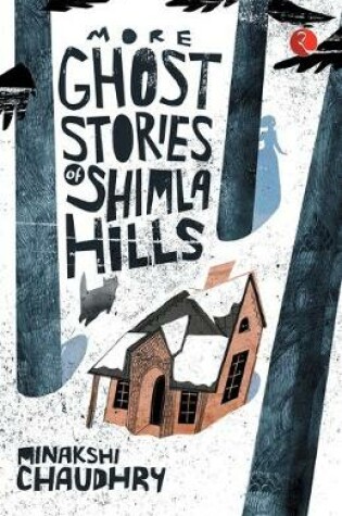 Cover of More Ghost Stories of Shimla Hills