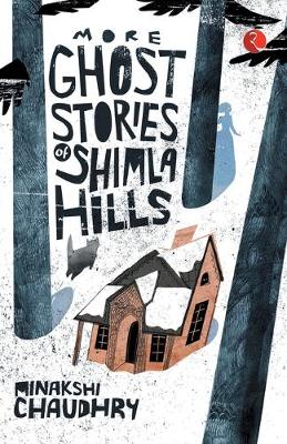 Book cover for More Ghost Stories of Shimla Hills