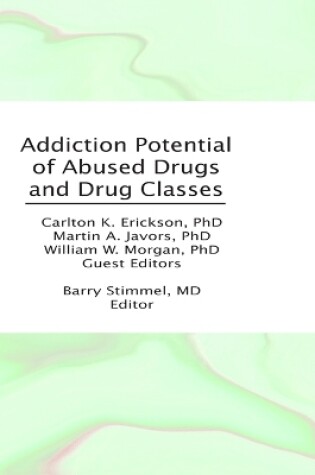 Cover of Addiction Potential of Abused Drugs and Drug Classes