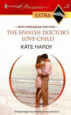 Book cover for The Spanish Doctor's Love-Child