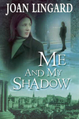 Cover of Me and My Shadow