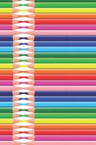 Cover of Cute Colorful Color Pencil Design Notebook for Drawing Color Sketchbook Journal