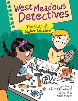 Book cover for West Meadows Detectives: The Case of Maker Michief