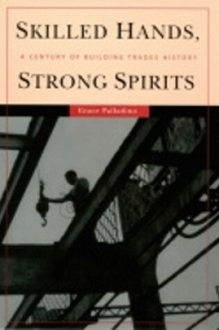 Cover of Skilled Hands, Strong Spirits