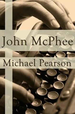 Cover of John McPhee