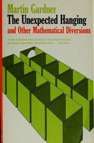 Cover of Unexpected Hanging and Other Mathematical Diversions