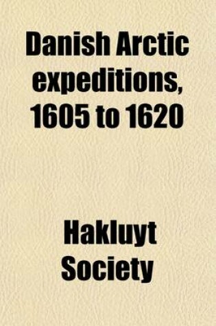 Cover of Works Issued by the Hakluyt Society Volume 1; V. 96