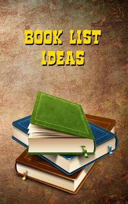 Cover of Book List Ideas Journal