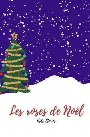 Cover of Les Roses De Noel