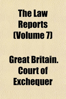 Book cover for The Law Reports Volume 3; Court of Common Pleas