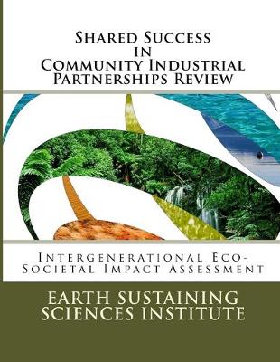 Cover of Shared Success in Community Industrial Partnerships Review